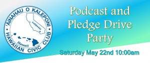 Podcast and Pledge Drive Party @ this is a virtual Event (Zoom Meeting)